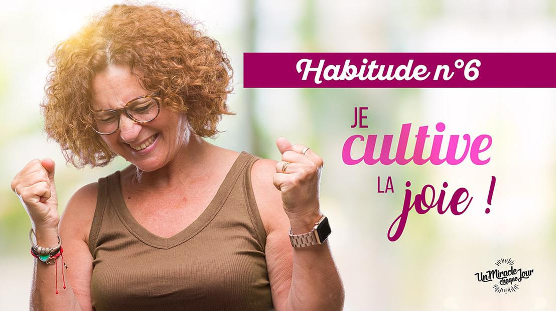 ? Cultivez la joie, Mon ami(e) !