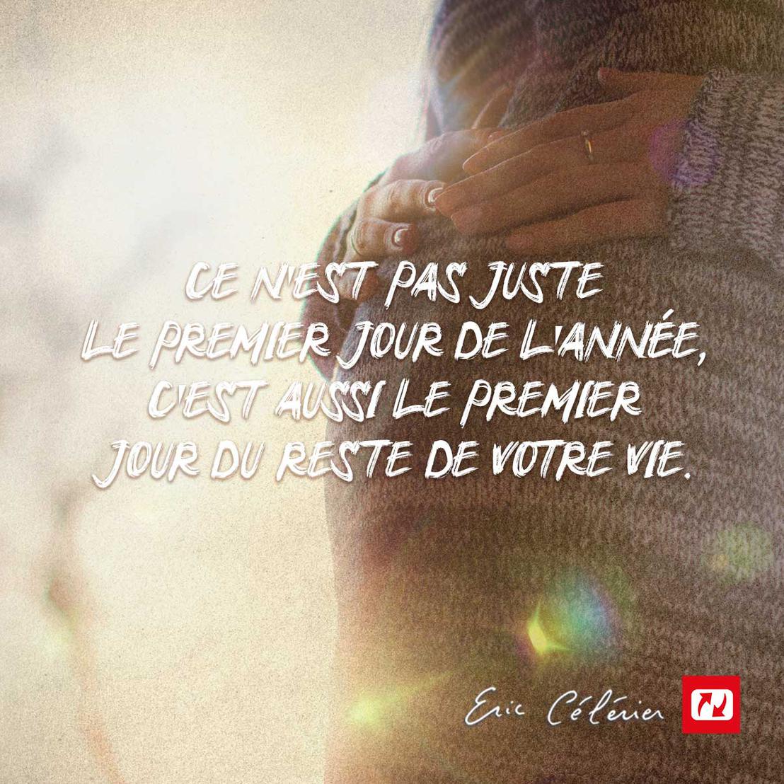 Mon ami(e), aujourd’hui c’est le jour n° 1 du reste de votre vie