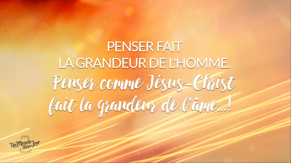 Et si vous pensiez comme Jésus ?