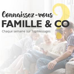 Découvrez Famille & Co !