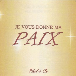 Je vous donne ma paix