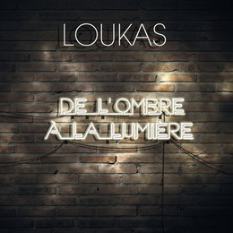 De l'ombre à la lumière