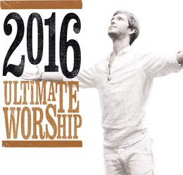 Ultimate Worship 2016