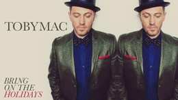 L’Actu Musicale du 04 décembre – Le Tobymac de Noël est arrivé !