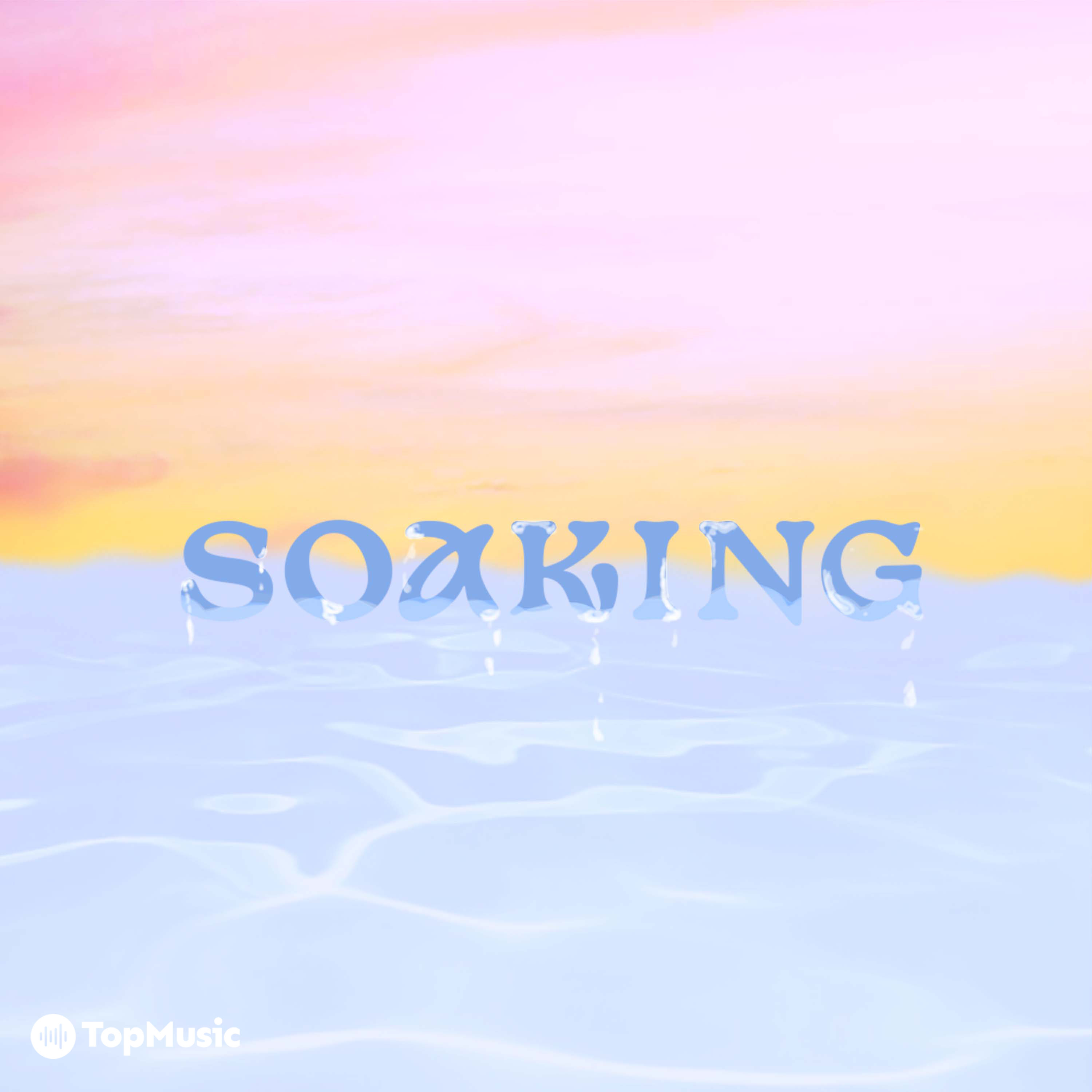 Playlist Soaking
