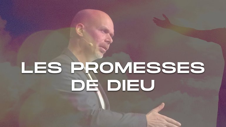 Les promesses de Dieu | Pasteur Christian Robichaud