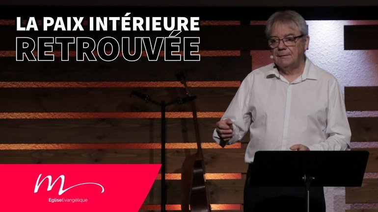 La Paix intérieure retrouvée - Éric Denimal