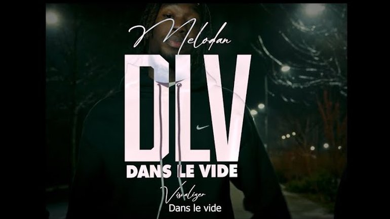 MeloDan - Dans Le Vide (Clip Officiel)