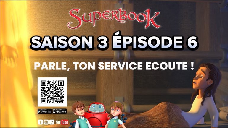 SUPERBOOK FR Saison 3 Episode 6 - Parle, Ton Service Ecoute !