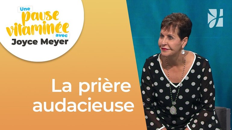 Pause vitaminée avec Joyce - Puis-je prier avec audace ? - Gérer mes émotions