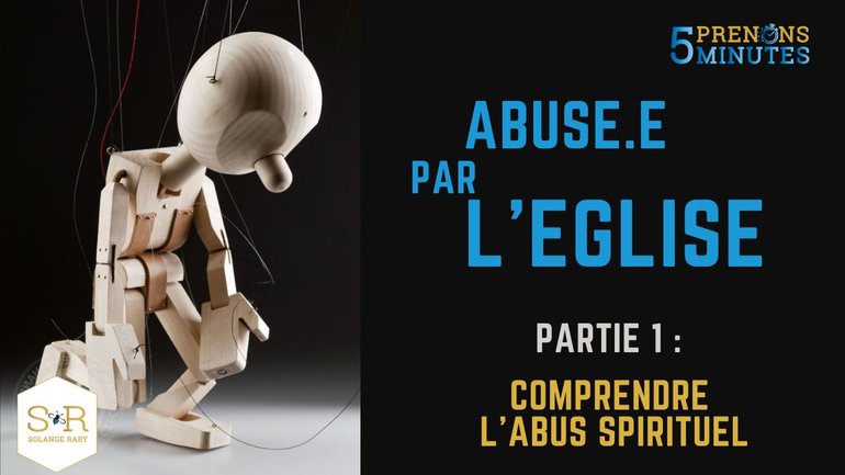 Abusé.e par l'Eglise - partie 1