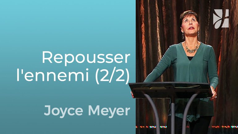 Garder le diable à sa place (2/2) - Joyce Meyer - Grandir avec Dieu