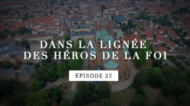 Dans la lignée des héros de la foi - Martin Luther - La protestation des princes - Episode 25
