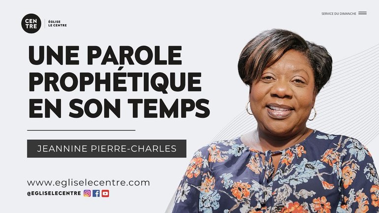 Une parole prophétique en son temps | Jeannine Pierre-Charles