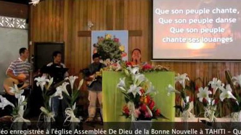 Eglise de la Bonne Nouvelle à Tahiti - C'est le temps de célébrer