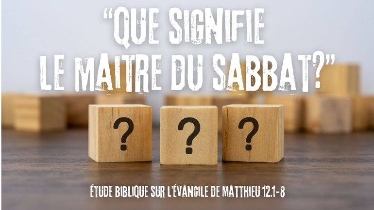 "Que signifie le maitre du sabbat?" Vous trouverez la réponse ici #etudebiblique