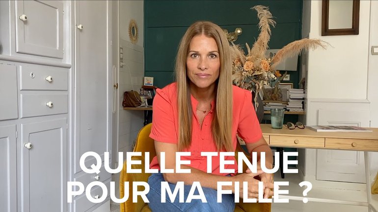 Quelle tenue pour ma fille ?
