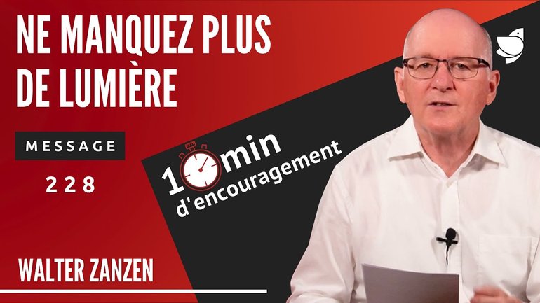Ne manquez plus de lumière (228) - Walter Zanzen (EER Genève)