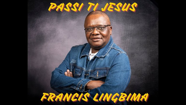 FRANCIS LINGBIMA -  PASSI TI JESUS