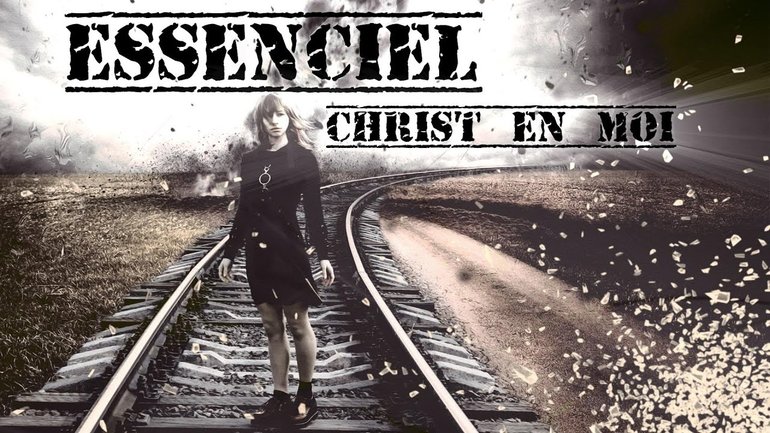 ESSENCIEL - CHRIST EN MOI