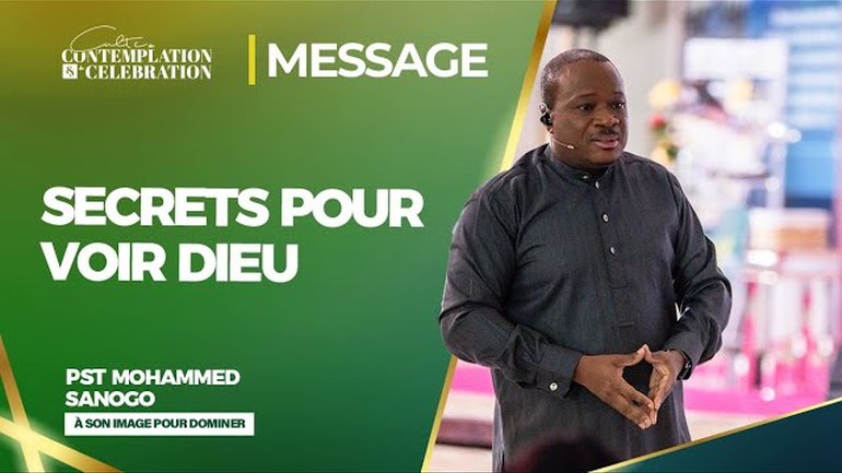 SECRETS POUR VOIR DIEU | 03/11/2024 | PST Mohammed SANOGO