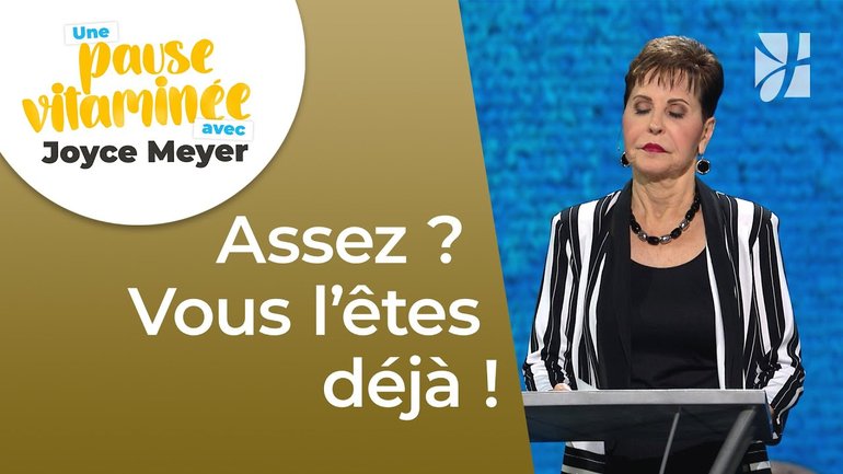 Vous n’avez rien à prouver : Dieu vous aime déjà | Pause vitaminée avec Joyce