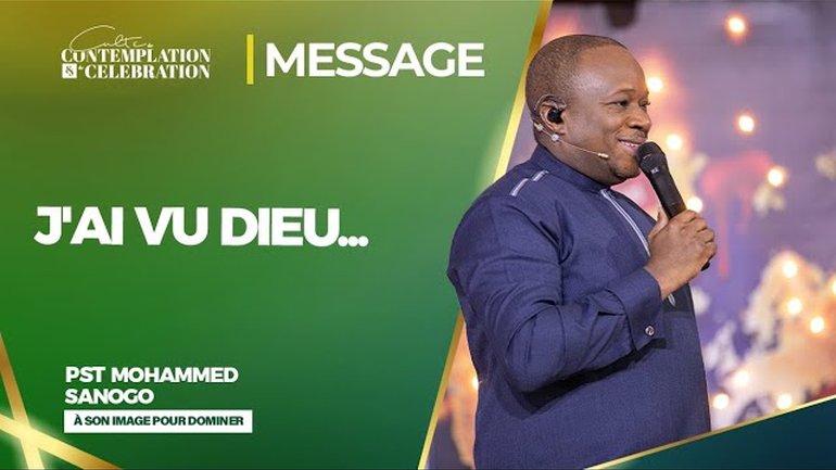 J'ai vu DIEU... | Pst Mohammed SANOGO | 27/10/24