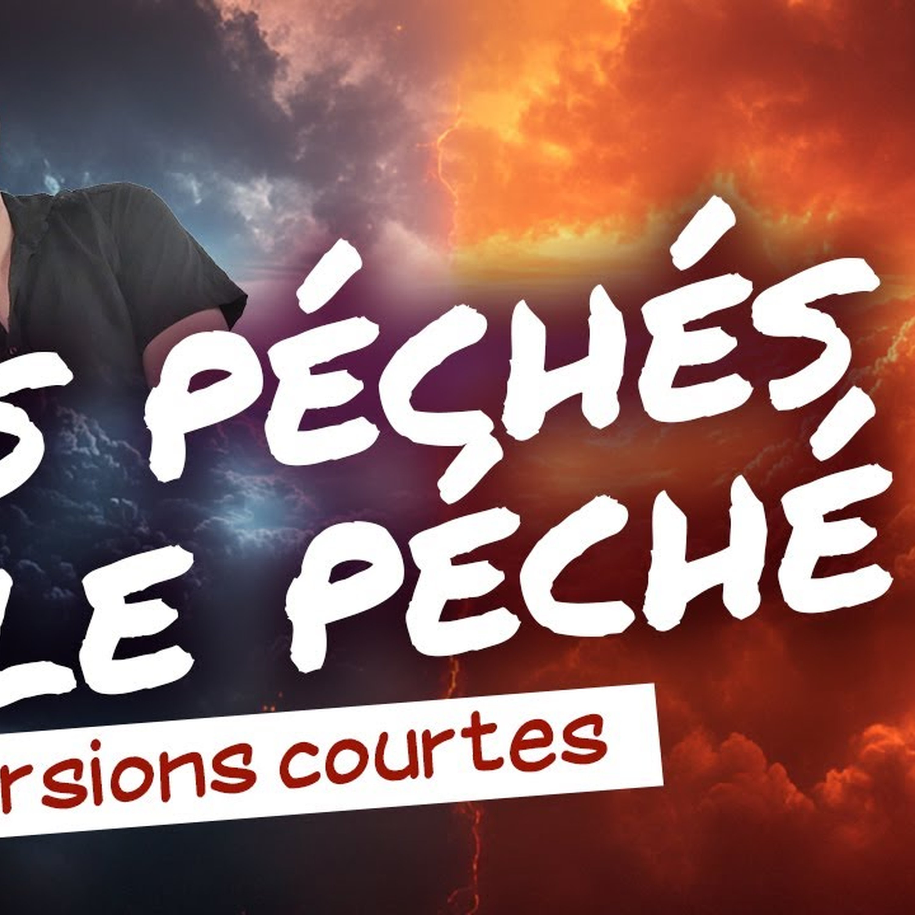 Différence entre le péché et les péchés