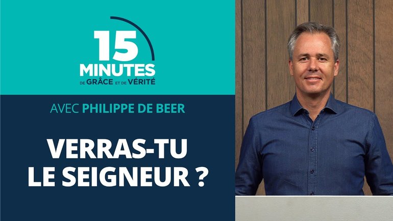 Verras-tu le Seigneur ? | Terminer la course #1 | Philippe de Beer
