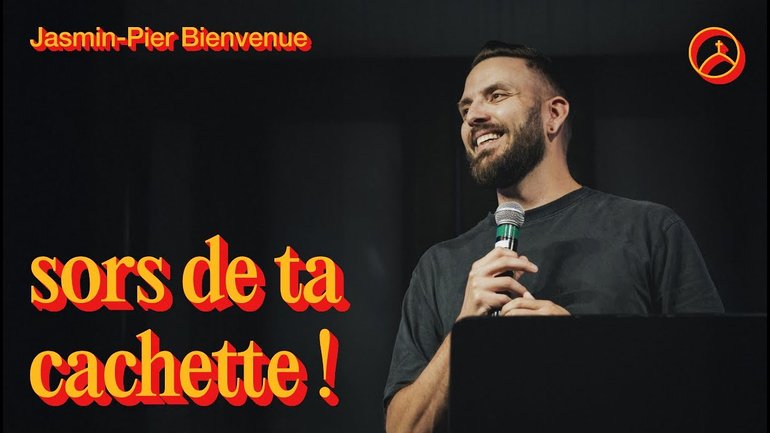 Sors de ta cachette - la Chapelle en ligne | Jasmin-Pier Bienvenue