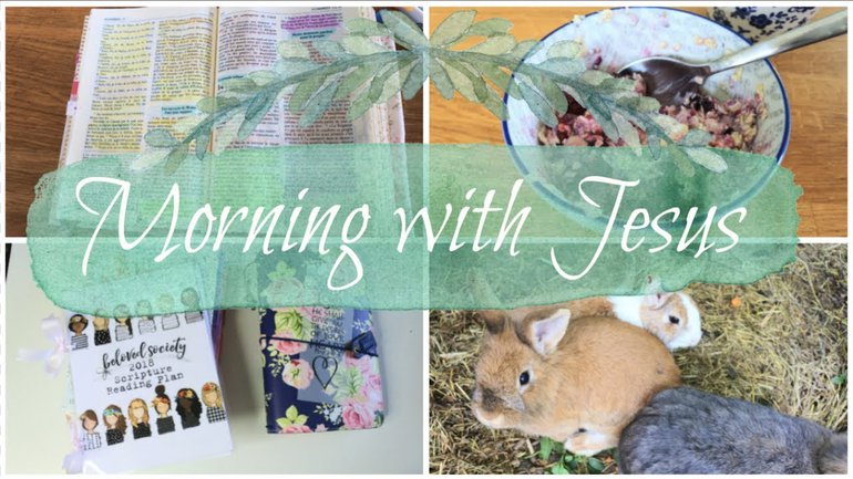 My Morning with Jesus - Morning Routine