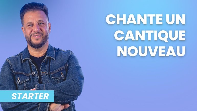 Chante un cantique nouveau