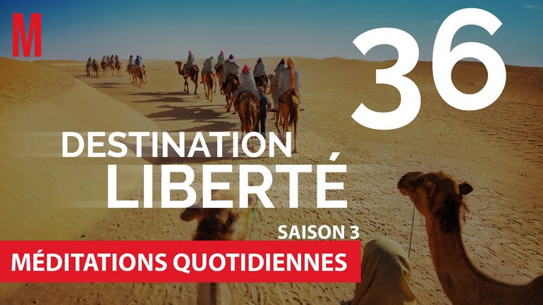 Destination Liberté (S3) Méditation 36 - Le contrôle - Jean-Pierre Civelli - Église M