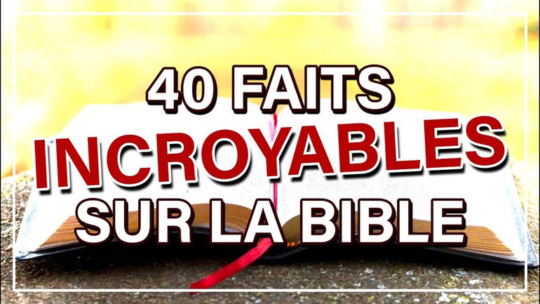 40 FAITS INCROYABLES SUR LA BIBLE - FlechMe