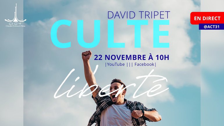 Culte en direct avec David Tripet | ACT