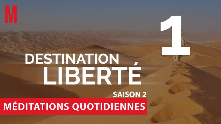 Destination Liberté (S2) Méditation 1 - Exode 15.22-25 - Jéma Taboyan 