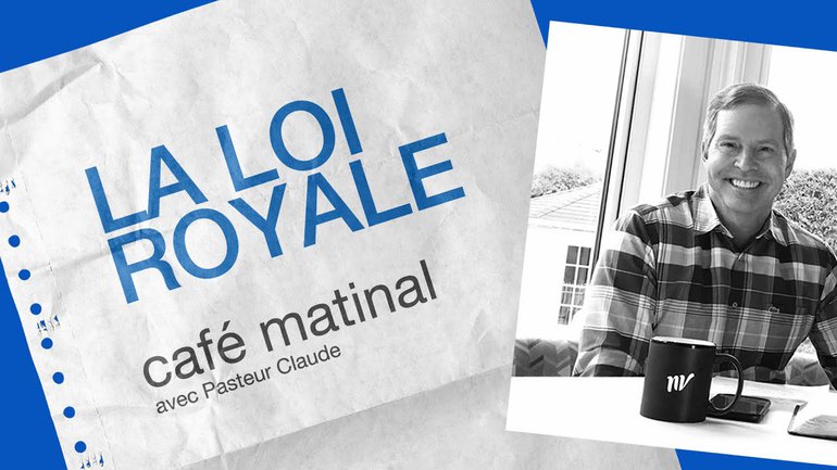 5 juin 2020 _La loi royale _Claude Houde