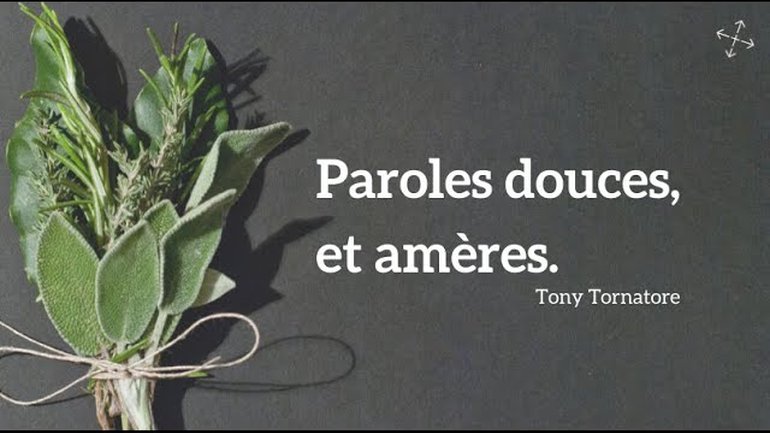 Paroles douces, et amères / Pst Tony Tornatore