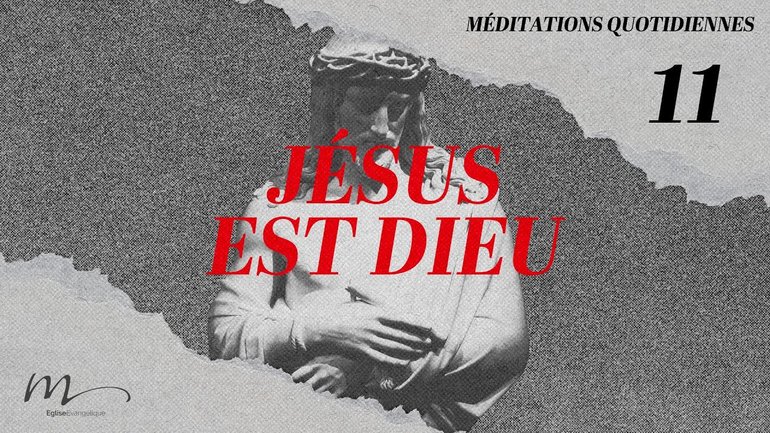 Jésus est Dieu - Jésus Méditation 11 - Apocalypse 1.12-16 - Jean-Pierre Civelli 