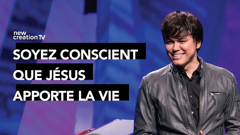 Joseph Prince - Connaître Jésus apporte la vie | New Creation TV Français