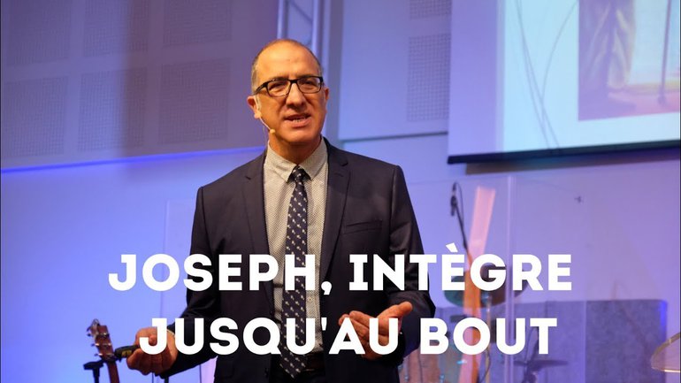 Joseph, intègre malgré tout, jusqu'au bout - Pasteur Alain Aghedu
