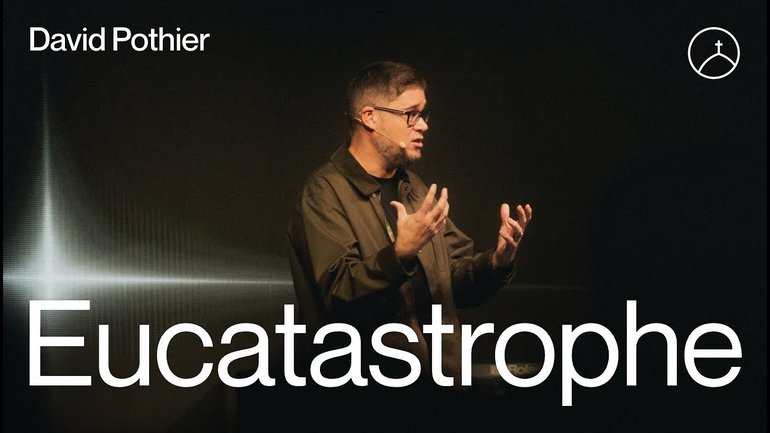 Eucatastrophia - David Pothier | la Chapelle en ligne