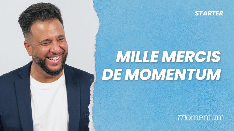 Mille mercis de Momentum