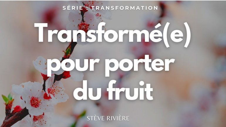 Transformé(e) pour porter du fruit ! I Stève Rivière