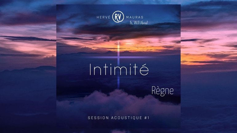 REGNE  Hervé Mauras ft. Will Abriel (Version Acoustique)