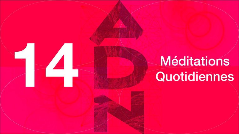 ADN Méditation 14 - Crise d’identité - Éphésiens 3.14-21 - Église M