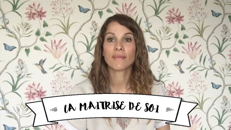 La maitrise de soi