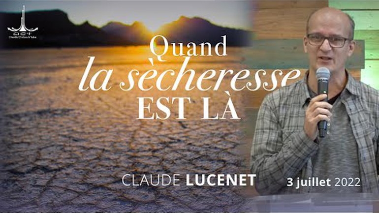 Quand la sècheresse est là par Claude LUCENET