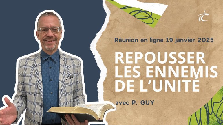 Repousser les ennemis de l'unité - Réunion du CCDM - Dimanche 19 janvier