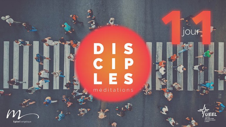 Disciples Jour 11 - Être un canal de grâce et d’amour - Jérémie Chamard - Luc 10.25-37 - Église M